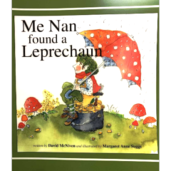 ME NAN FOUND A LEPRECHAUN